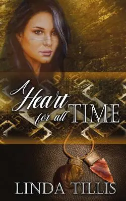 Srdce pre všetky časy - A Heart for All Time