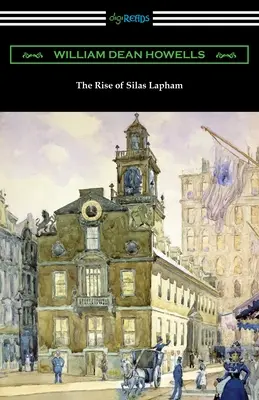 Vzostup Silasa Laphama - The Rise of Silas Lapham