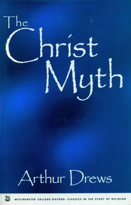 Mýtus o Kristovi - The Christ Myth