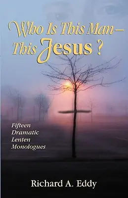 Kto je tento muž - tento Ježiš? - Who Is This Man- This Jesus?