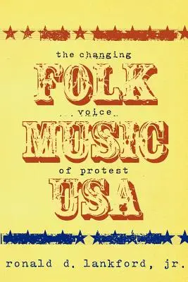 Folková hudba USA - meniaci sa hlas protestu - Folk Music USA - The Changing Voice of Protest