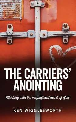Pomazanie nosičov - The Carriers' Anointing