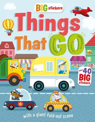 Veci, ktoré idú - Things That Go