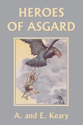 Hrdinovia Asgardu (farebné vydanie Premium) (Yesterday's Classics) - Heroes of Asgard (Premium Color Edition) (Yesterday's Classics)