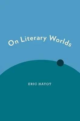 O literárnych svetoch - On Literary Worlds