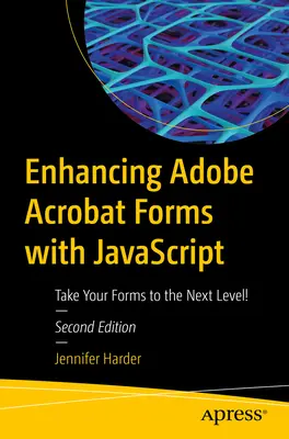 Vylepšovanie formulárov Adobe Acrobat pomocou JavaScriptu: Posuňte svoje formuláre na vyššiu úroveň! - Enhancing Adobe Acrobat Forms with JavaScript: Take Your Forms to the Next Level!