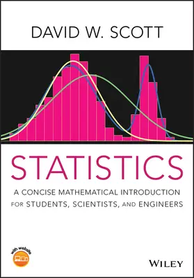 Štatistiky: Štatistika: stručný matematický úvod pre študentov, vedcov a inžinierov - Statistics: A Concise Mathematical Introduction for Students, Scientists, and Engineers