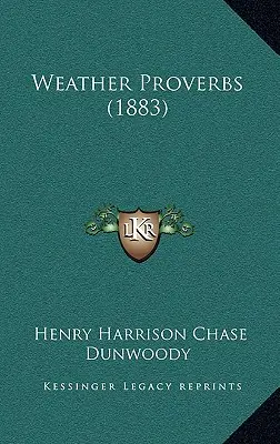 Príslovia o počasí (1883) - Weather Proverbs (1883)