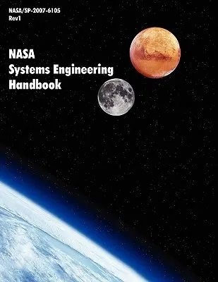 Príručka systémového inžinierstva NASA (NASA/SP-2007-6105 Rev1) - NASA Systems Engineering Handbook (NASA/SP-2007-6105 Rev1)