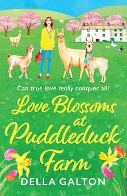 Láska kvitne na farme Puddleduck - Love Blossoms at Puddleduck Farm
