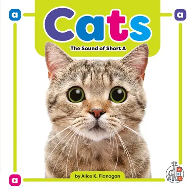 Mačky: Krátky zvuk a - Cats: The Sound of Short a
