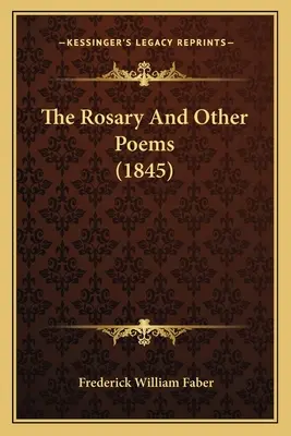 Ruženec a iné básne (1845) - The Rosary And Other Poems (1845)