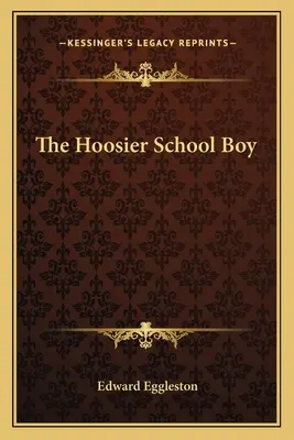 Hoosiersky školák - The Hoosier School Boy