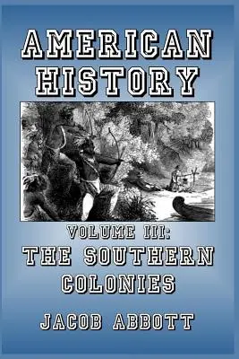 Južné kolónie - The Southern Colonies
