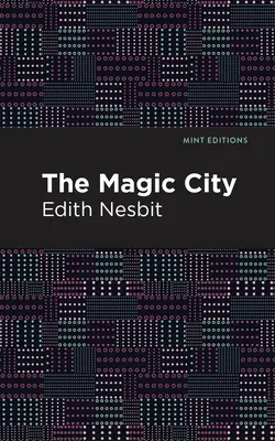 Čarovné mesto - The Magic City