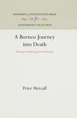 Cesta do smrti na Borneu - A Borneo Journey Into Death