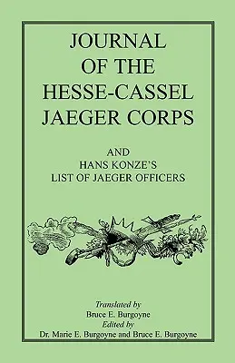 Denník hessensko-casselského jágerského zboru - Journal of the Hesse-Cassel Jaeger Corps