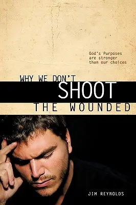 Prečo nestrieľame do zranených - Why We Don't Shoot the Wounded
