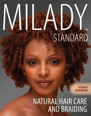 Pracovný zošit pre Milady Natural Hair Care and Braiding - Workbook for Milady Natural Hair Care and Braiding