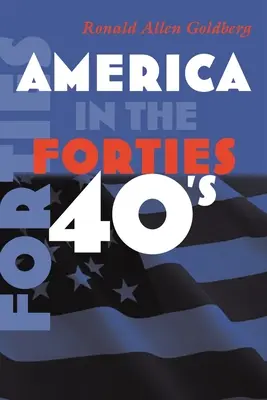 Amerika v štyridsiatych rokoch - America in the Forties