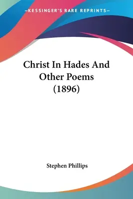 Kristus v Háde a iné básne (1896) - Christ In Hades And Other Poems (1896)