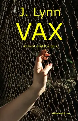VAX: Post-kovidná dystopia - VAX: A post-covid dystopia