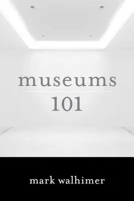 Múzeá 101 - Museums 101