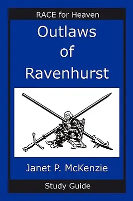 Zbojníci z Ravenhurstu Študijná príručka - Outlaws of Ravenhurst Study Guide