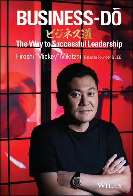 Business-Do: Cesta k úspešnému vedeniu - Business-Do: The Way to Successful Leadership