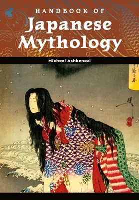 Príručka japonskej mytológie - Handbook of Japanese Mythology