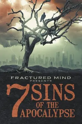 Sedem hriechov apokalypsy - Seven Sins of The Apocalypse