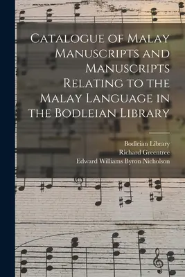 Katalóg malajských rukopisov a rukopisov týkajúcich sa malajského jazyka v Bodleian Library - Catalogue of Malay Manuscripts and Manuscripts Relating to the Malay Language in the Bodleian Library
