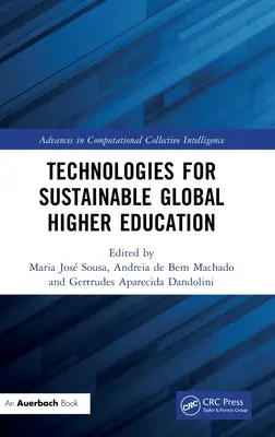 Technológie pre udržateľné globálne vysokoškolské vzdelávanie - Technologies for Sustainable Global Higher Education