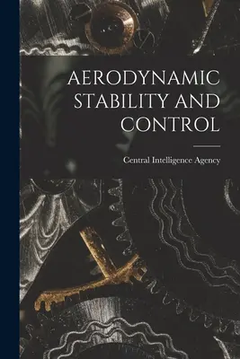 Aerodynamická stabilita a riadenie - Aerodynamic Stability and Control