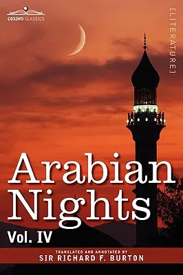 Arabské noci v 16 zväzkoch: IV. zväzok - Arabian Nights, in 16 Volumes: Vol. IV