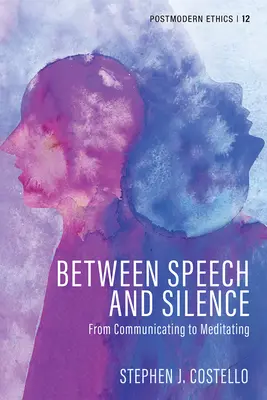 Medzi rečou a mlčaním - Between Speech and Silence
