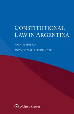 Ústavné právo v Argentíne - Constitutional Law in Argentina