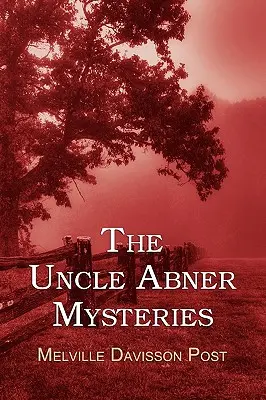 Záhady strýčka Abnera - The Uncle Abner Mysteries