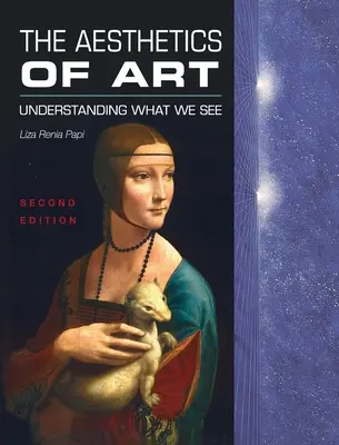 Estetika umenia: Estetika: porozumieť tomu, čo vidíme - Aesthetics of Art: Understanding What We See