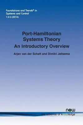 Port-Hamiltonian Systems Theory: Úvodný prehľad - Port-Hamiltonian Systems Theory: An Introductory Overview