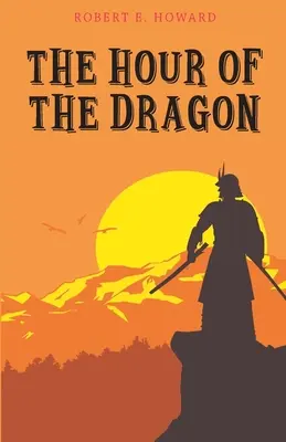 Hodina draka - The Hour of the Dragon