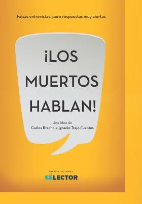Mŕtvi hovoria - Los muertos hablan