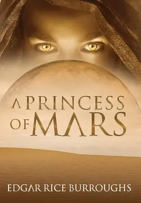 Princezná z Marsu (s poznámkami) - A Princess of Mars (Annotated)