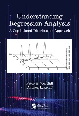 Pochopenie regresnej analýzy: Prístup k podmienenému rozdeleniu - Understanding Regression Analysis: A Conditional Distribution Approach