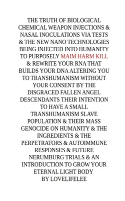 Pravda o injekciách biologických chemických zbraní - The truth of Biological Chemical weapon Injections