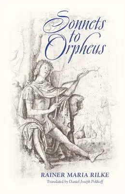 Sonety Orfeovi (dvojjazyčné vydanie) - Sonnets to Orpheus (Bilingual Edition)