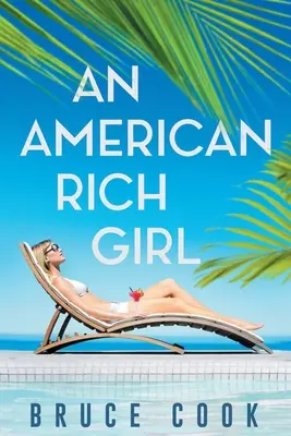 Americké bohaté dievča - An American Rich Girl