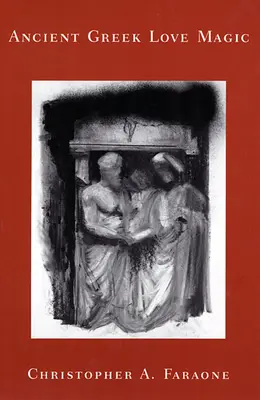 Starogrécka ľúbostná mágia - Ancient Greek Love Magic