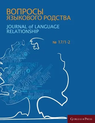 Časopis o jazykových vzťahoch 17/1-2 - Journal of Language Relationship 17/1-2
