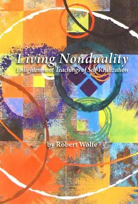 Žiť v ne-dualite - Living Nonduality